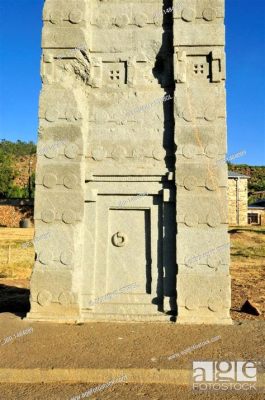 The Stela of Merari: A Testament to Ancient Axumite Power and Intricate Stone Carving!